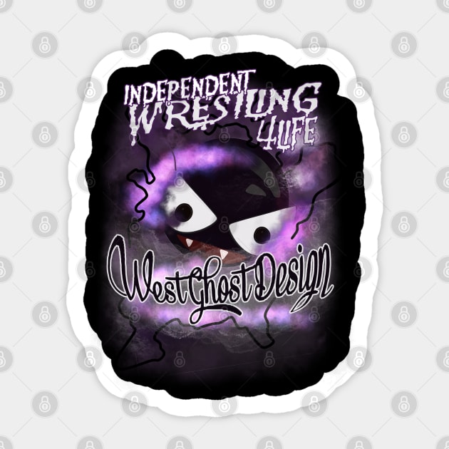 independent wrestling 4life Sticker by WestGhostDesign707